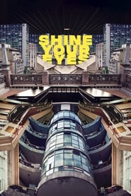 Shine Your Eyes (2020)