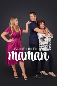 I Love a Mama's Boy