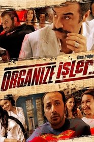 Organize İşler Organize İşler