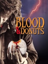 Full Cast of Blood & Donuts