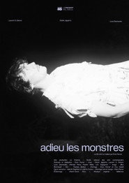 Adieu les monstres
