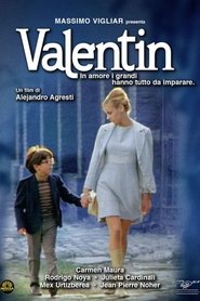 Film Valentin 2003 Streaming ITA Gratis