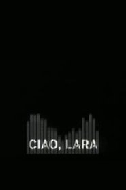 Poster Ciao, Lara 2006