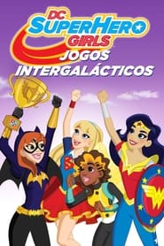 Image DC SuperHero Girls: Jogos Intergaláticos
