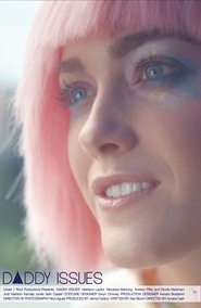 Daddy Issues poster watch Daddy Issues now