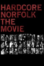 Hardcore Norfolk: A Story of Rock ‘n’ Roll Survival