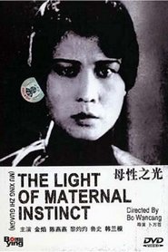 The Light of Maternal Instinct streaming