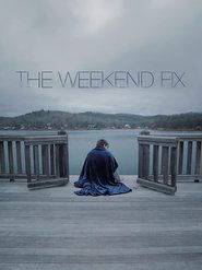 The Weekend Fix poszter