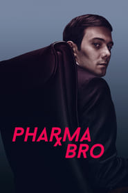 Pharma Bro (2021)