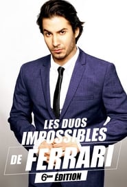 Les duos impossibles de Jérémy Ferrari : 6ème édition (2019)