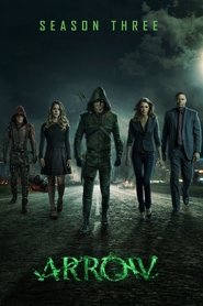 Arrow – Season 3 Arrow – Season 3