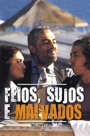 Image Feios, Sujos e Malvados