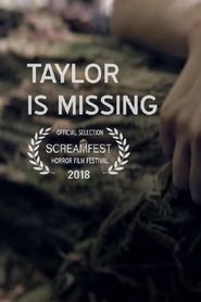 Taylor Is Missing streaming