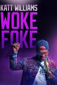 Poster Katt Williams: Woke Foke