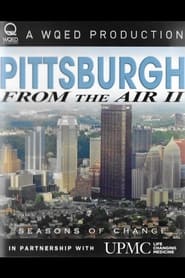 فيلم Pittsburgh From the Air II 2012 مترجم أون لاين بجودة عالية
