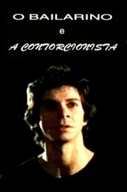 Poster O Bailarino e a Contorcionista 1997
