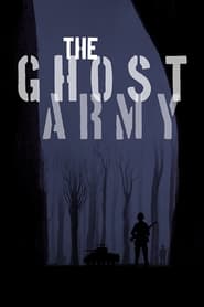The Ghost Army 2013 مشاهدة وتحميل فيلم مترجم بجودة عالية