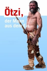 Ötzi - Der Mann aus dem Eis