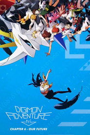 Digimon Adventure Tri. 6