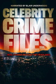 Celebrity Crime Files (2012)