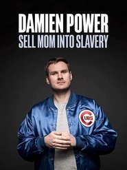 Poster Damien Power: Sell Mum Into Slavery 2017