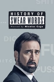مترجم أونلاين وتحميل كامل History of Swear Words مشاهدة مسلسل