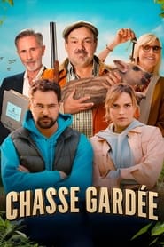 Chasse gardée en streaming