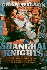 Shanghai Knights ganzer film herunterladen online uhd 2003 komplett