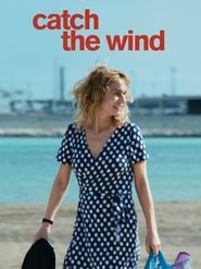 Poster Catch the Wind 2017