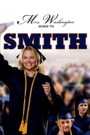 Mrs. Washington Goes to Smith (2009) Zalukaj Online Cały Film Lektor PL