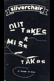 Silverchair - Out Takes And Miss Takes