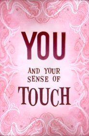 Poster You and Your Sense of Touch 1955
