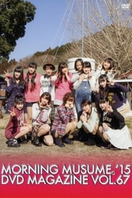 Poster Morning Musume.'15 DVD Magazine Vol.67
