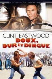 Doux, dur et dingue film en streaming