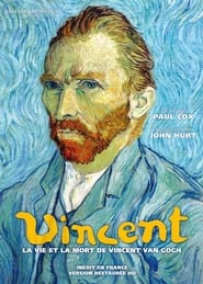 Vincent - La vie et la mort de Vincent Van Gogh streaming