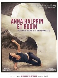 Poster Journey in Sensuality: Anna Halprin and Rodin 2016