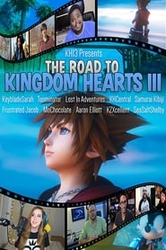 The Road to Kingdom Hearts III постер