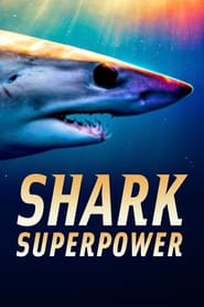 Shark Superpower (2022)