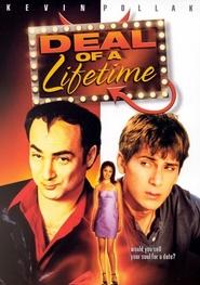 Full Cast of Deal of a Lifetime