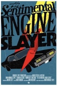 Poster The Sentimental Engine Slayer