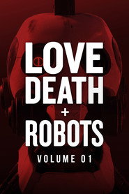 Love, Death & Robots Volume 1 10