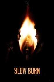 Poster van Slow Burn