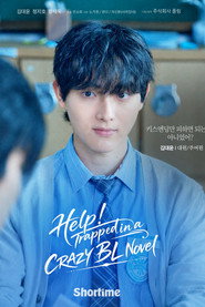 Help! Trapped in a CRAZY BL Novel постер