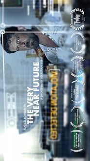 Poster The Very Near Future 2017