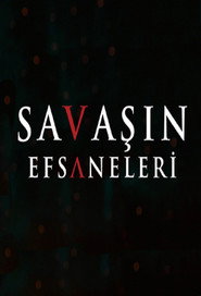 Savaşın Efsaneleri (2020)