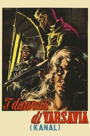 I dannati di Varsavia) I dannati di Varsavia (1957)
