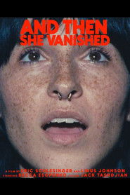 And Then She Vanished