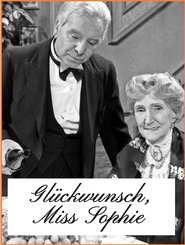 Poster Glückwunsch, Miss Sophie – 50 Jahre „Dinner for one“: Das Erfolgsgeheimnis des Kultsketches