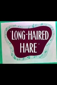 Long-Haired Hare постер