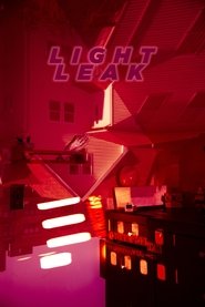 Light Leak 2021 Ganzer film deutsch kostenlos